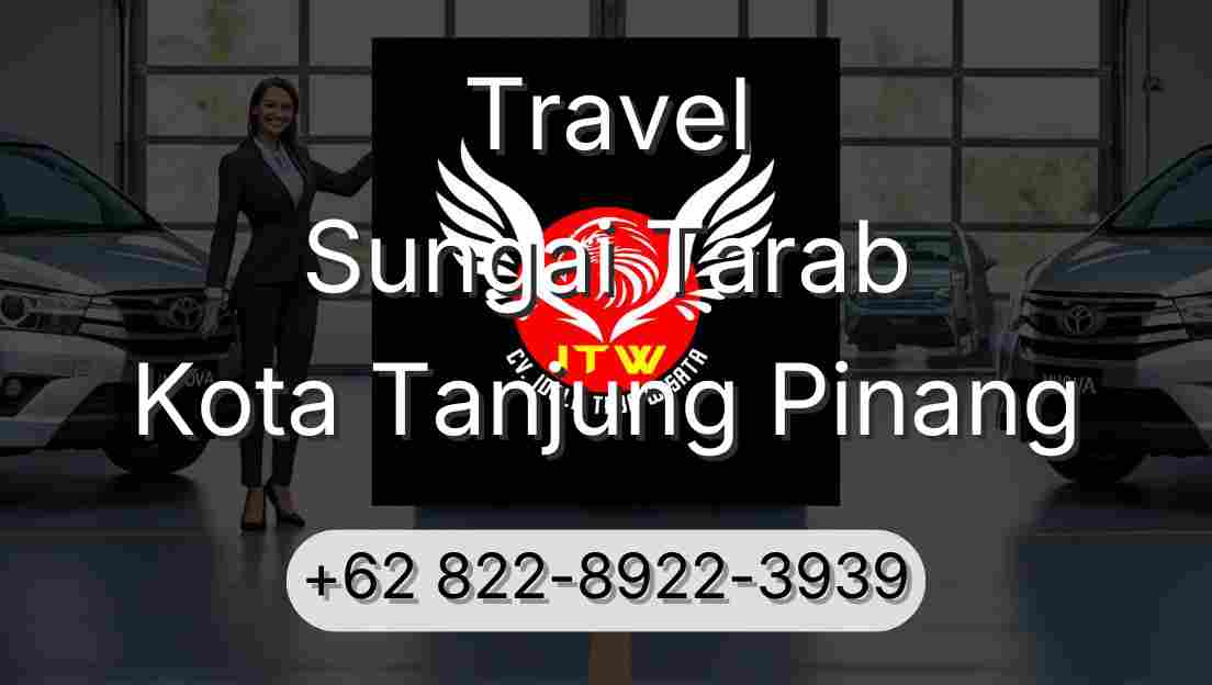 Travel Sungai Tarab Kota Tanjung Pinang