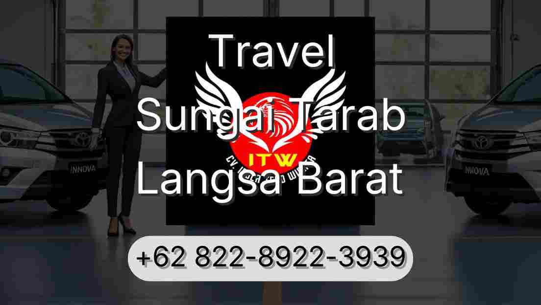 Travel Sungai Tarab Langsa Barat