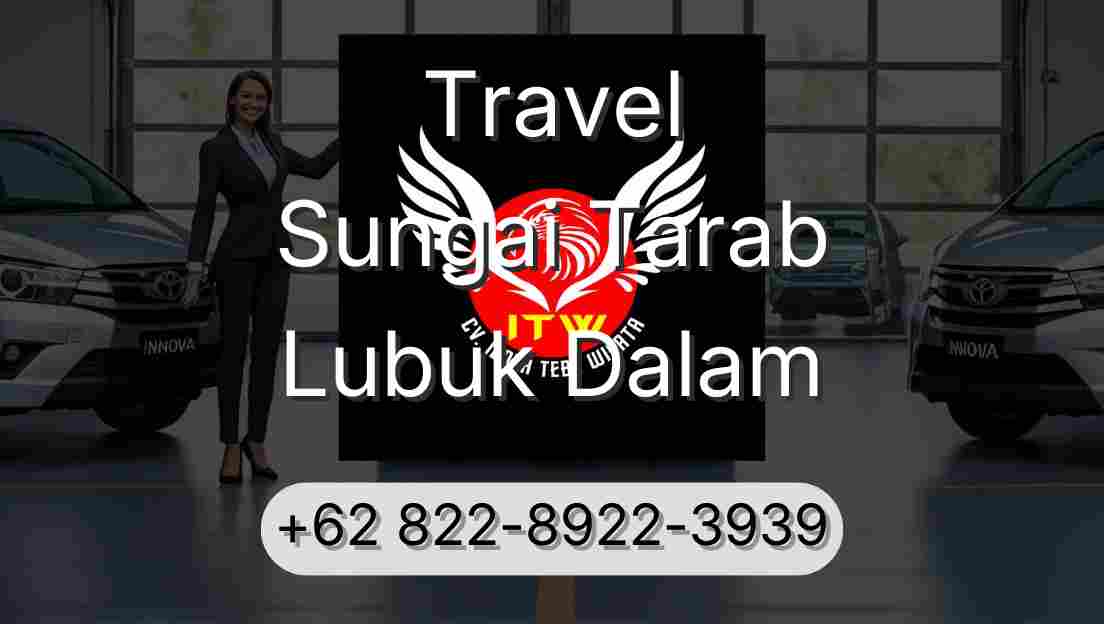 Travel Sungai Tarab Lubuk Dalam