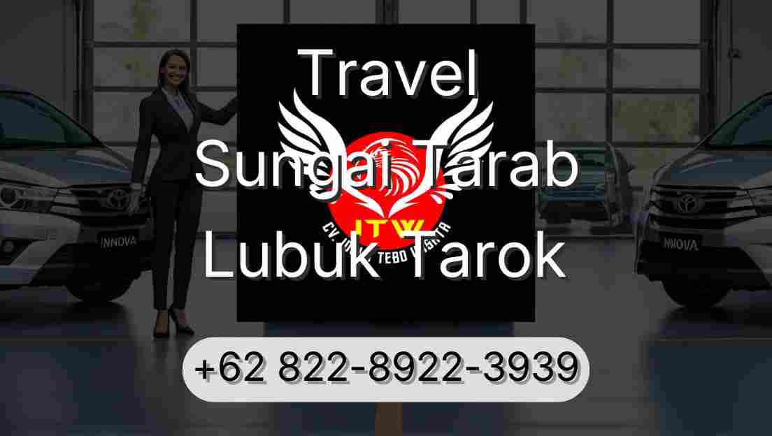 Travel Sungai Tarab Lubuk Tarok