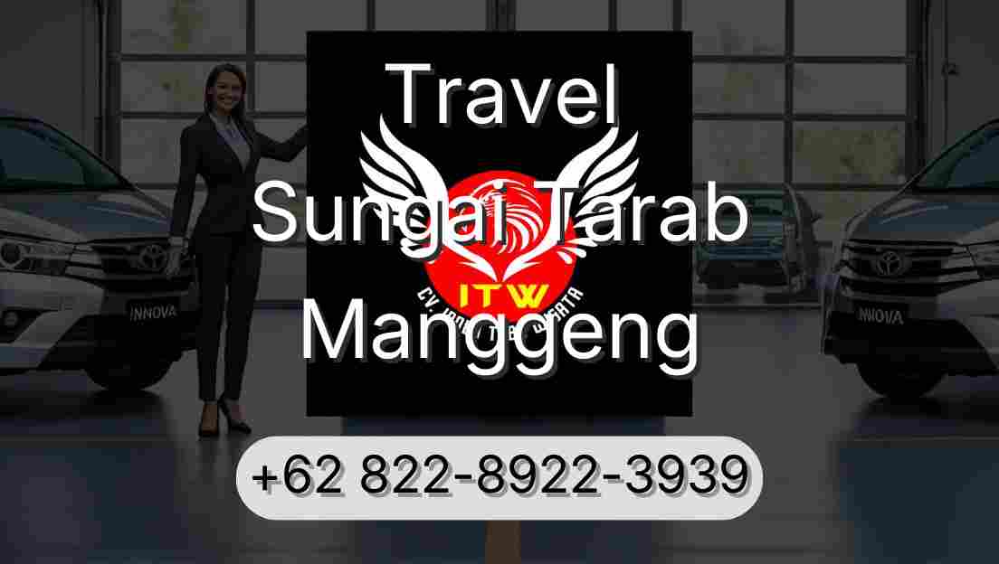 Travel Sungai Tarab Manggeng