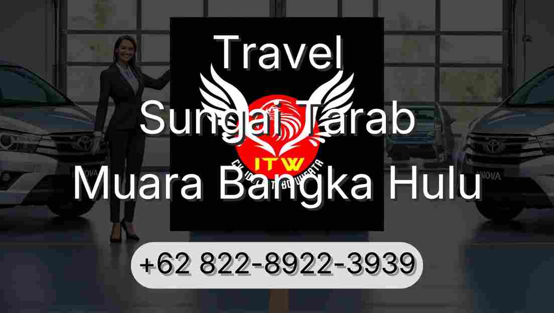 Travel Sungai Tarab Muara Bangka Hulu