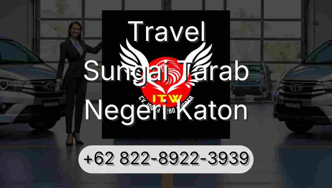 Travel Sungai Tarab Negeri Katon