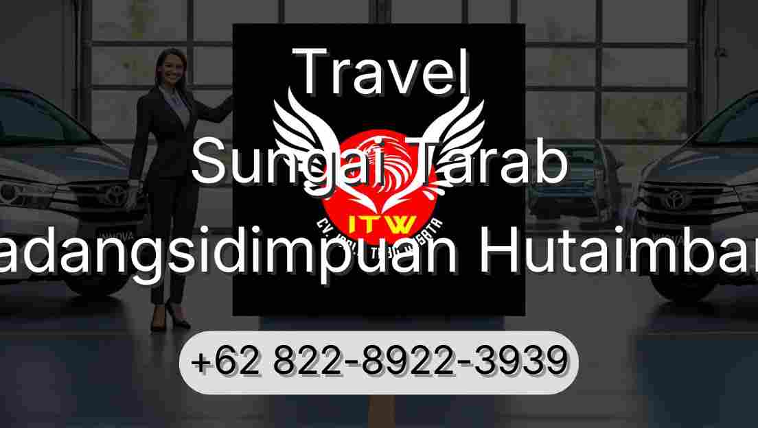 Travel Sungai Tarab Padangsidimpuan Hutaimbaru