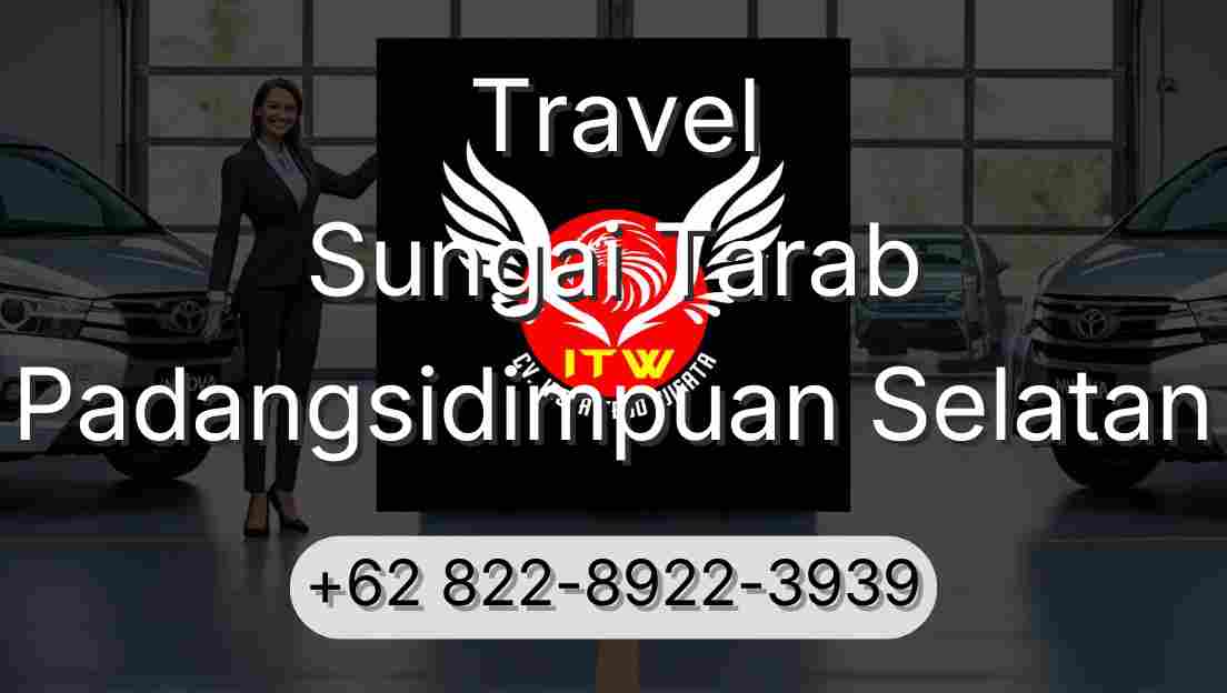 Travel Sungai Tarab Padangsidimpuan Selatan