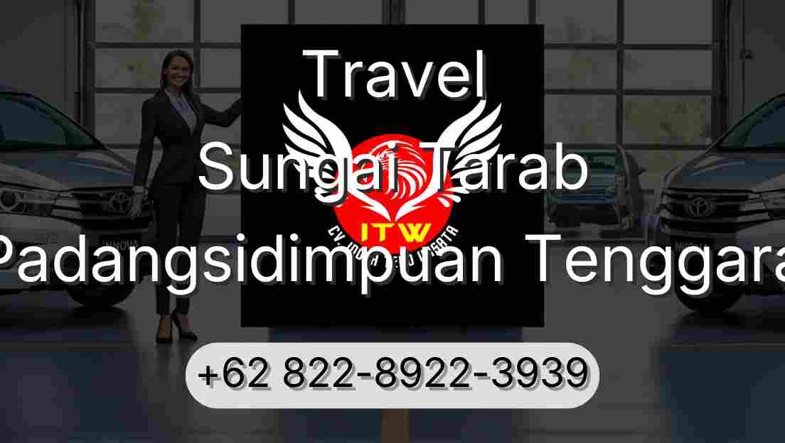 Travel Sungai Tarab Padangsidimpuan Tenggara