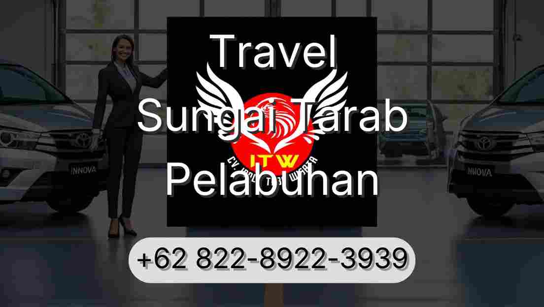 Travel Sungai Tarab Pelabuhan