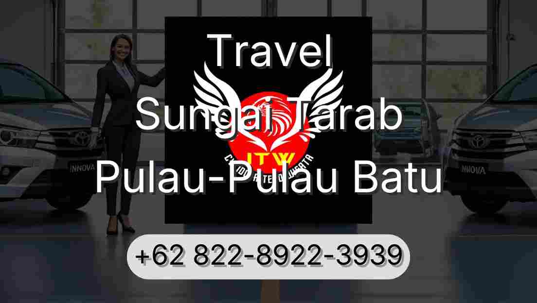 Travel Sungai Tarab Pulau-Pulau Batu