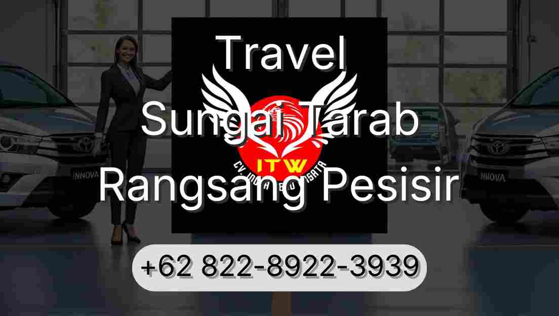 Travel Sungai Tarab Rangsang Pesisir
