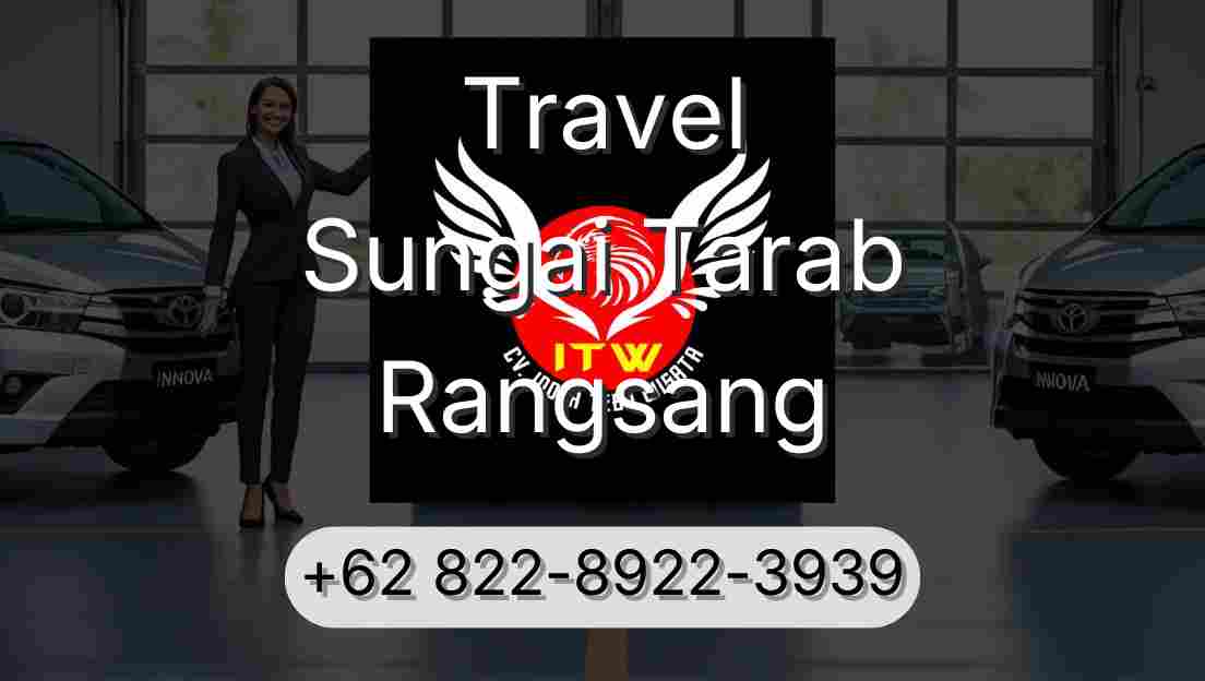 Travel Sungai Tarab Rangsang