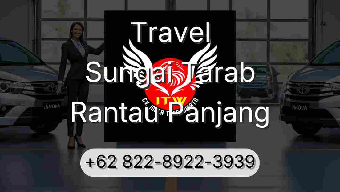 Travel Sungai Tarab Rantau Panjang