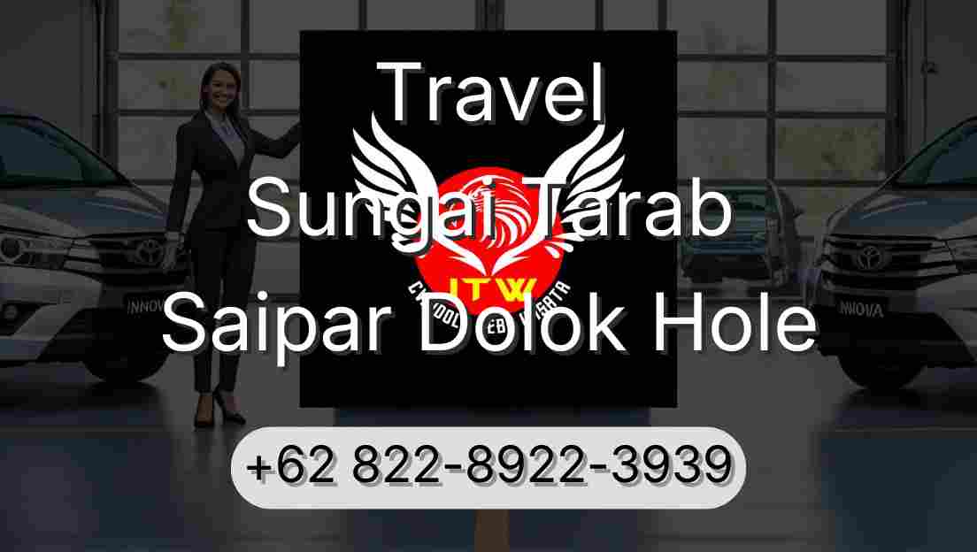 Travel Sungai Tarab Saipar Dolok Hole