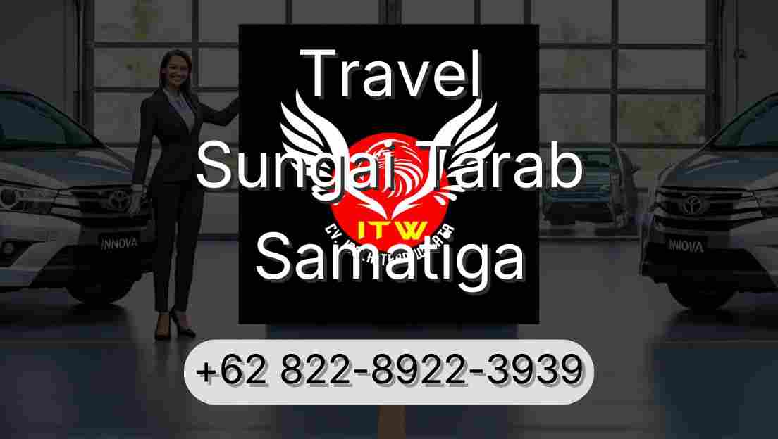 Travel Sungai Tarab Samatiga