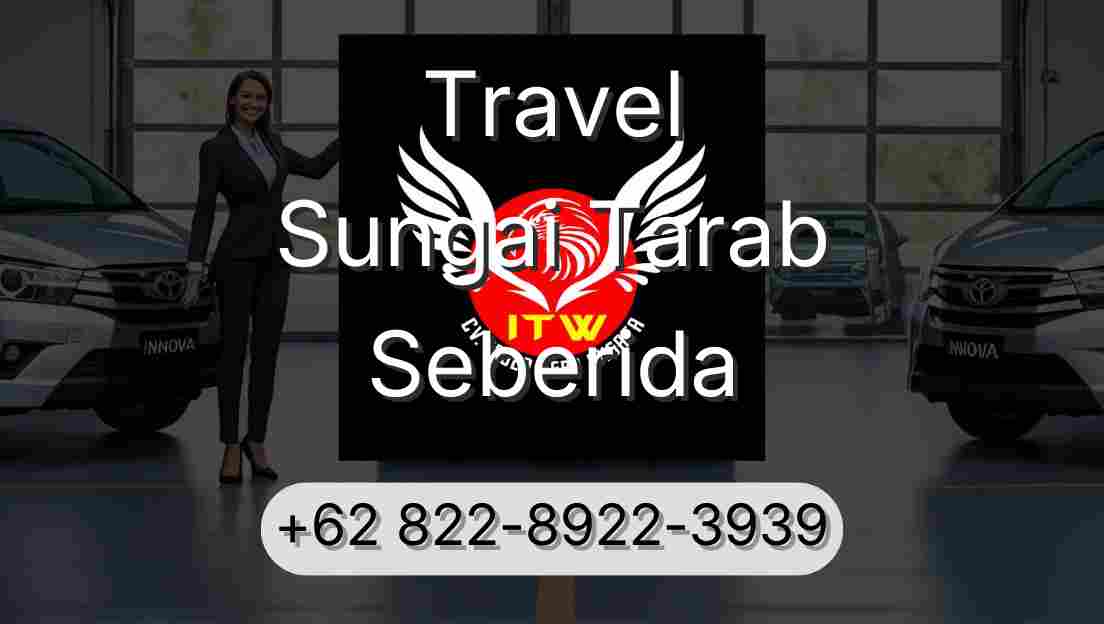 Travel Sungai Tarab Seberida