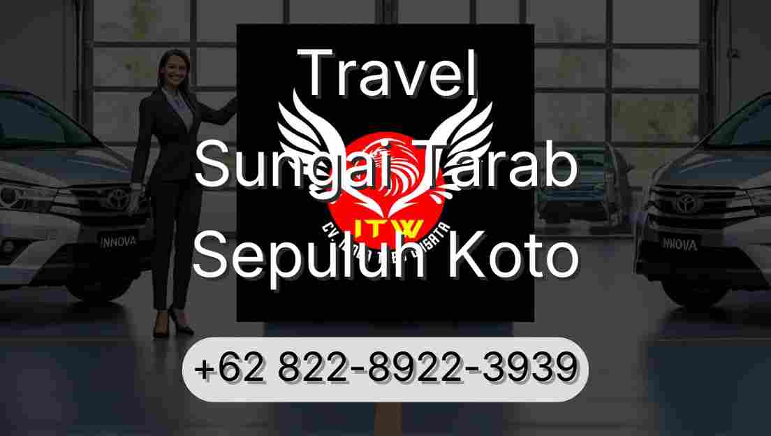 Travel Sungai Tarab Sepuluh Koto