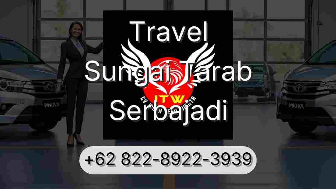 Travel Sungai Tarab Serbajadi