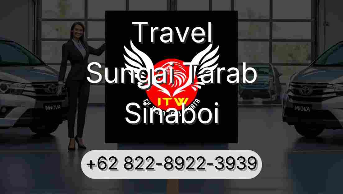 Travel Sungai Tarab Sinaboi