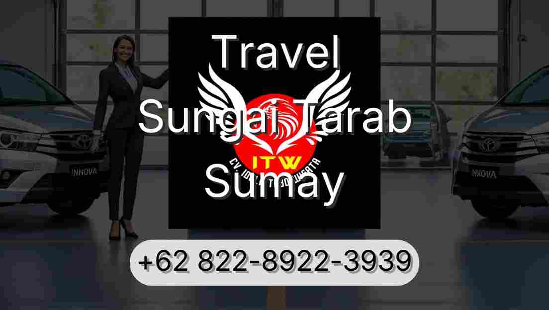 Travel Sungai Tarab Sumay