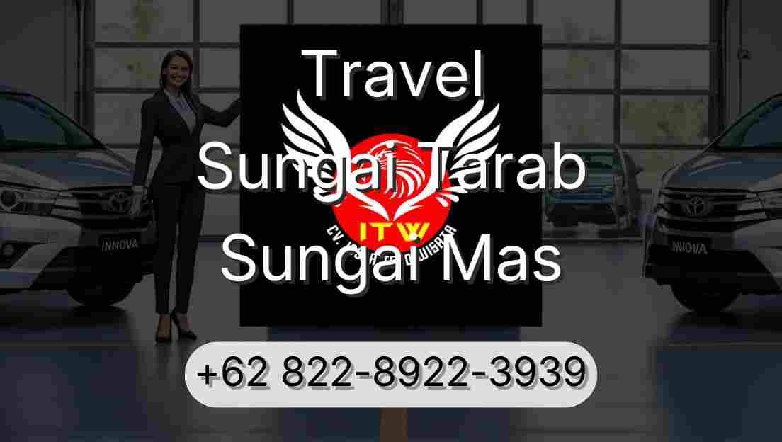 Travel Sungai Tarab Sungai Mas