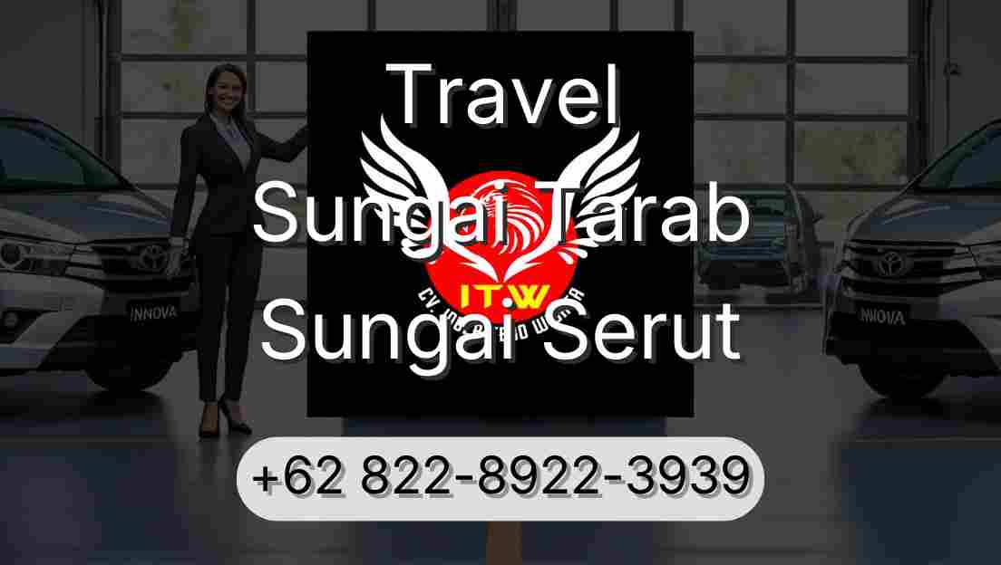 Travel Sungai Tarab Sungai Serut