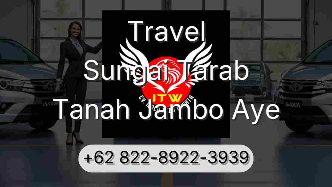 Travel Sungai Tarab Tanah Jambo Aye