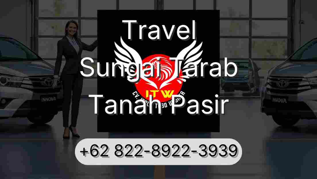 Travel Sungai Tarab Tanah Pasir