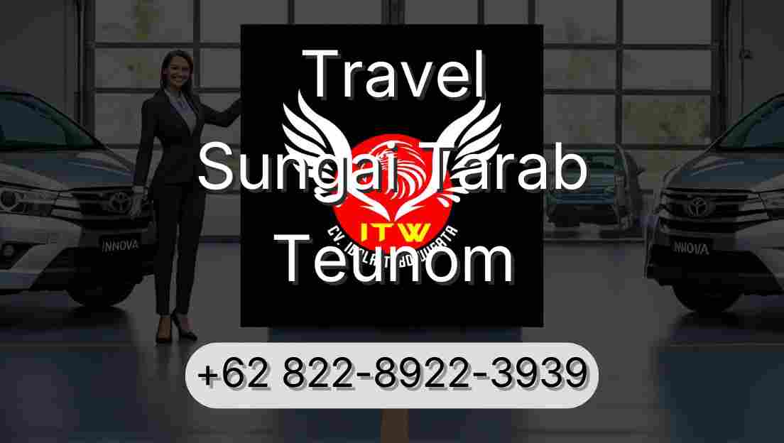 Travel Sungai Tarab Teunom