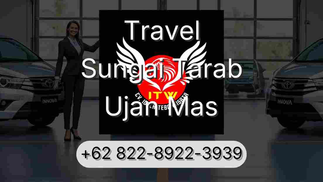 Travel Sungai Tarab Ujan Mas
