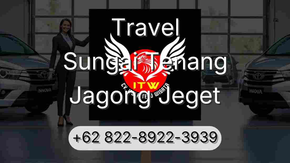 Travel Sungai Tenang Jagong Jeget
