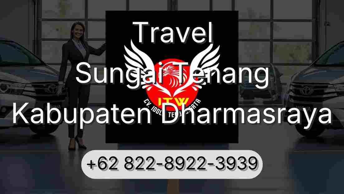 Travel Sungai Tenang Kabupaten Dharmasraya