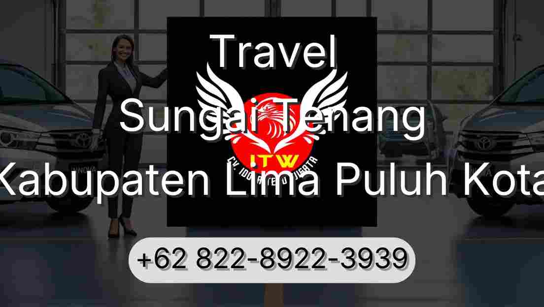 Travel Sungai Tenang Kabupaten Lima Puluh Kota