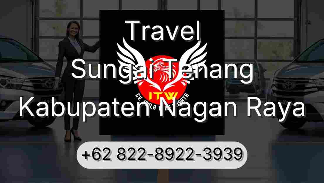 Travel Sungai Tenang Kabupaten Nagan Raya