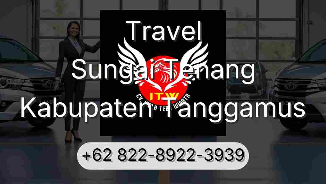 Travel Sungai Tenang Kabupaten Tanggamus