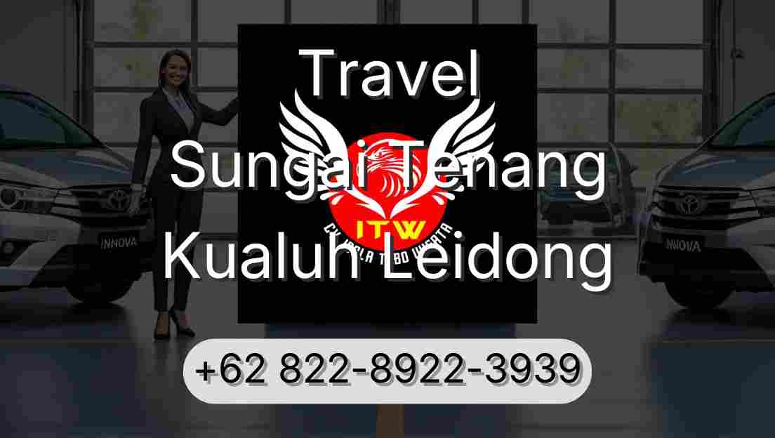 Travel Sungai Tenang Kualuh Leidong
