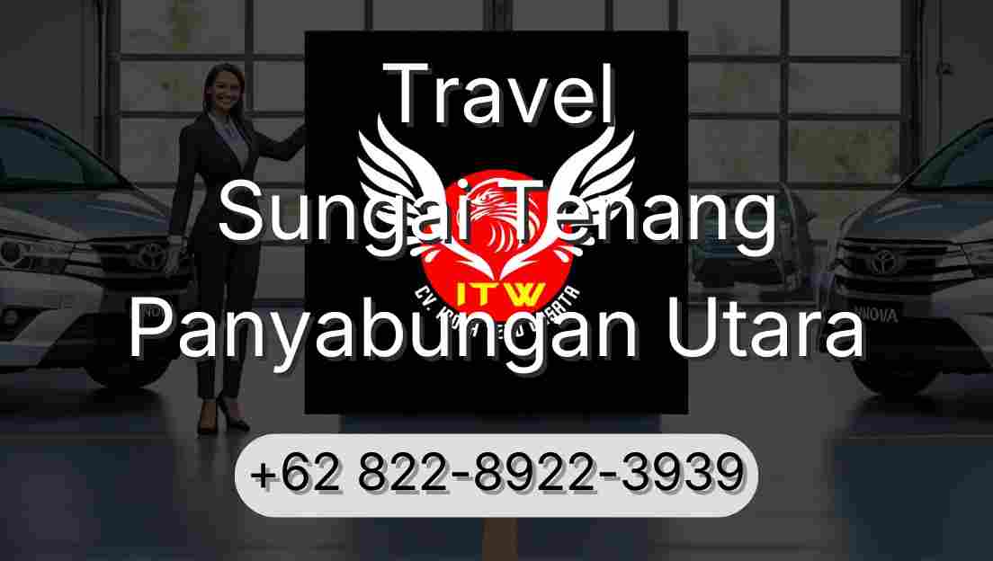 Travel Sungai Tenang Panyabungan Utara