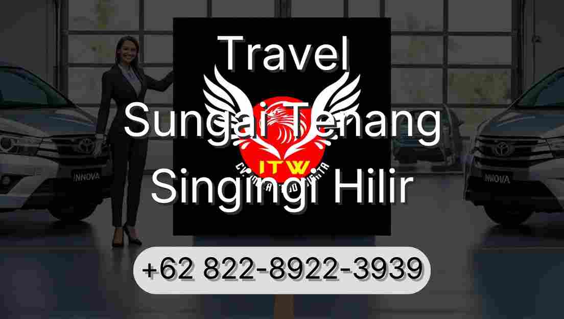Travel Sungai Tenang Singingi Hilir