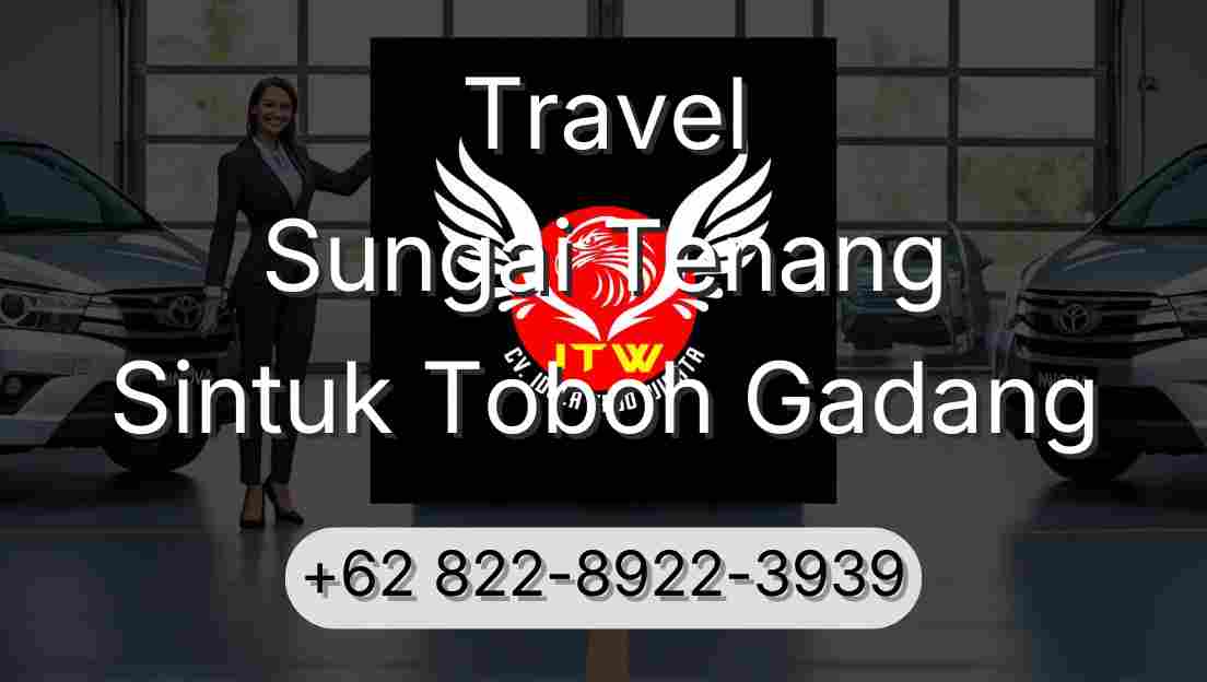 Travel Sungai Tenang Sintuk Toboh Gadang