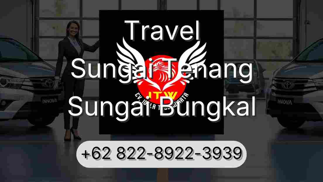 Travel Sungai Tenang Sungai Bungkal