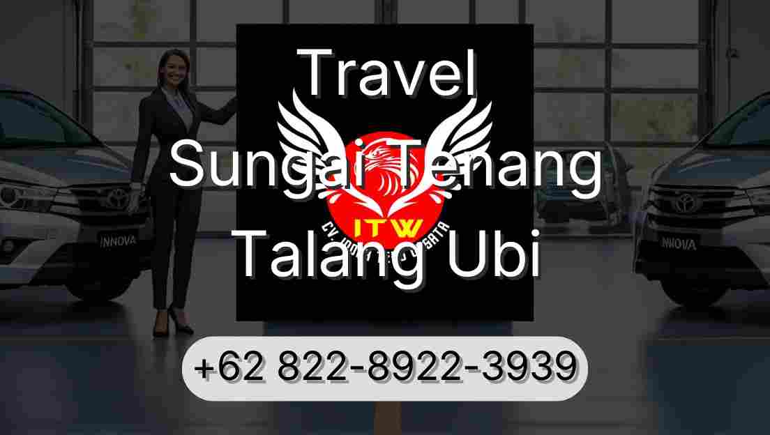 Travel Sungai Tenang Talang Ubi
