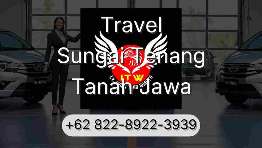 Travel Sungai Tenang Tanah Jawa