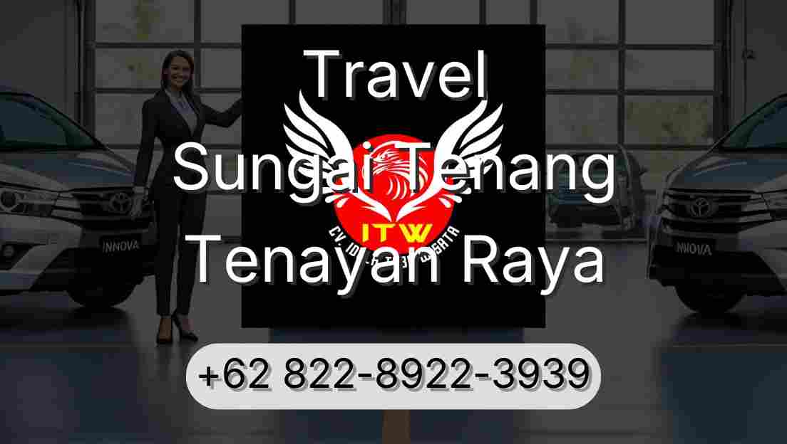 Travel Sungai Tenang Tenayan Raya