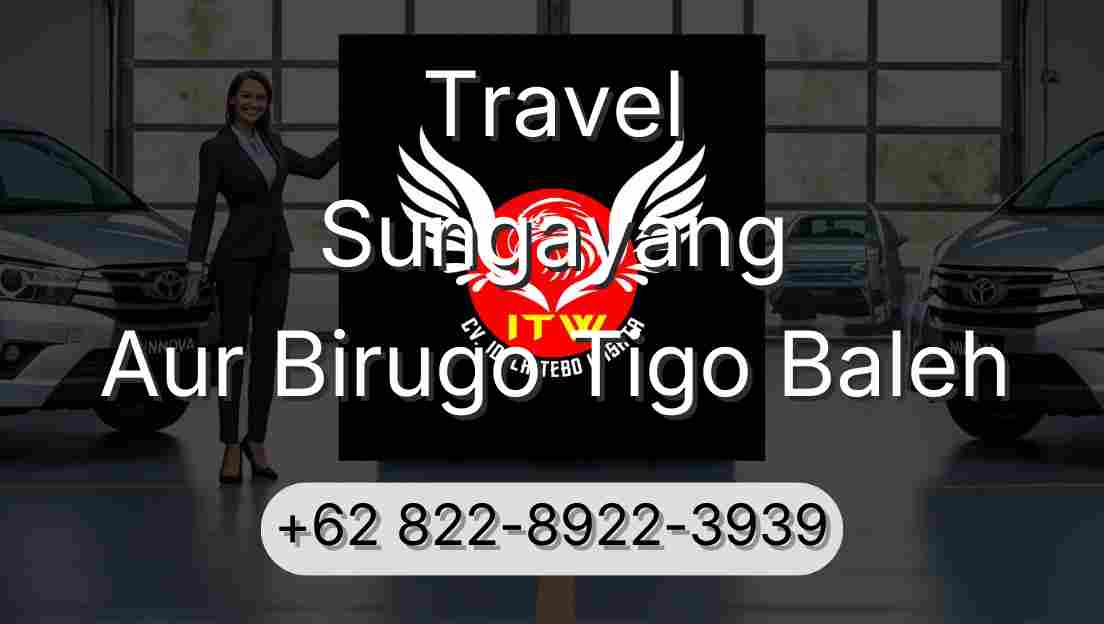Travel Sungayang Aur Birugo Tigo Baleh