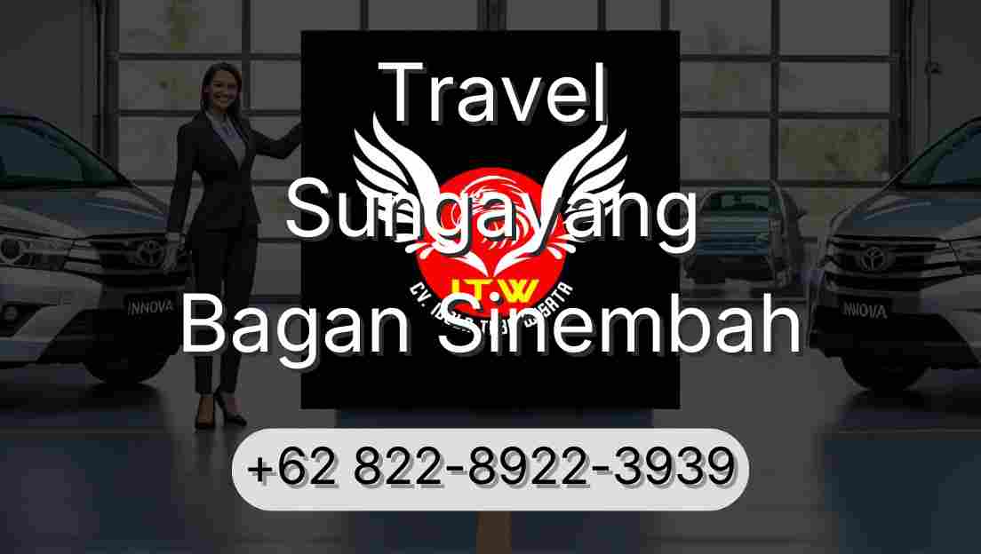 Travel Sungayang Bagan Sinembah