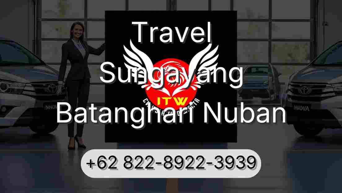 Travel Sungayang Batanghari Nuban
