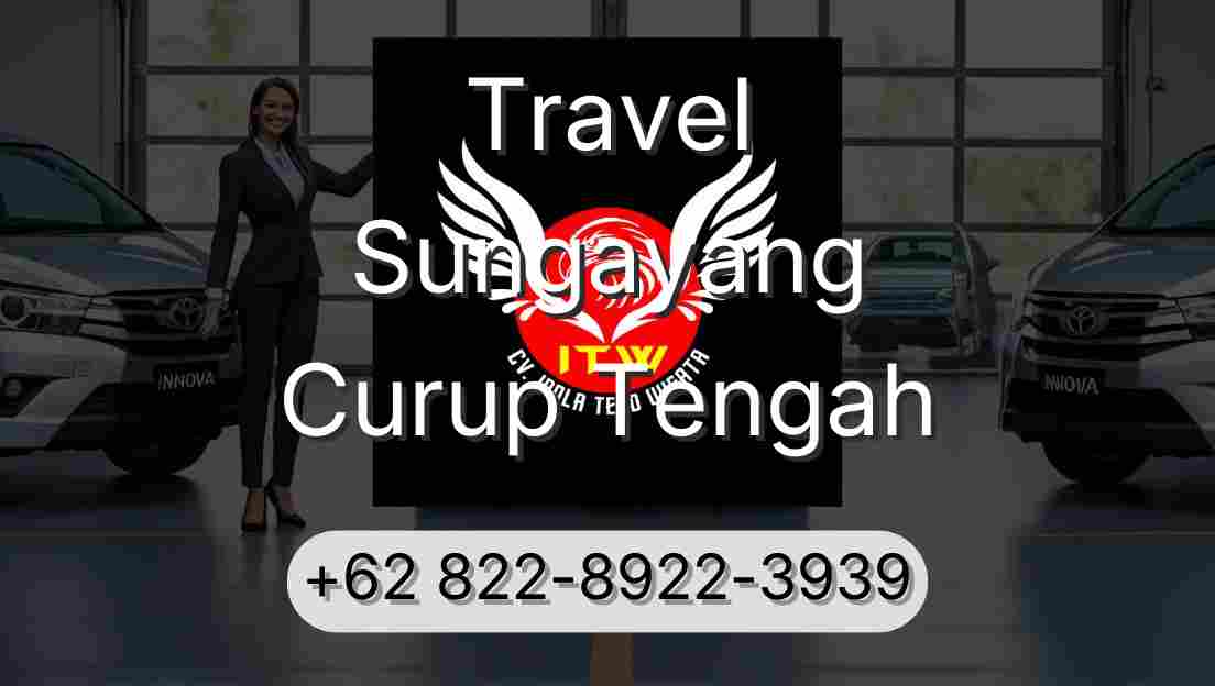Travel Sungayang Curup Tengah