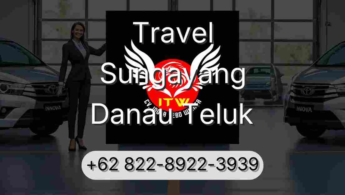 Travel Sungayang Danau Teluk