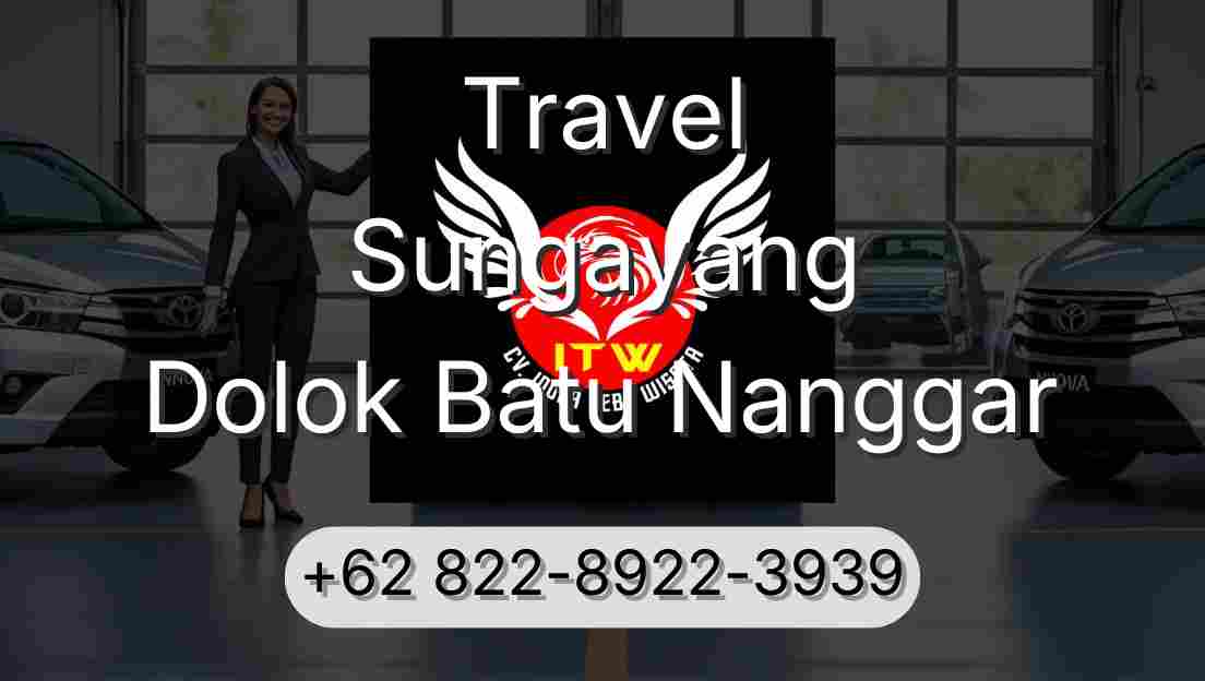 Travel Sungayang Dolok Batu Nanggar