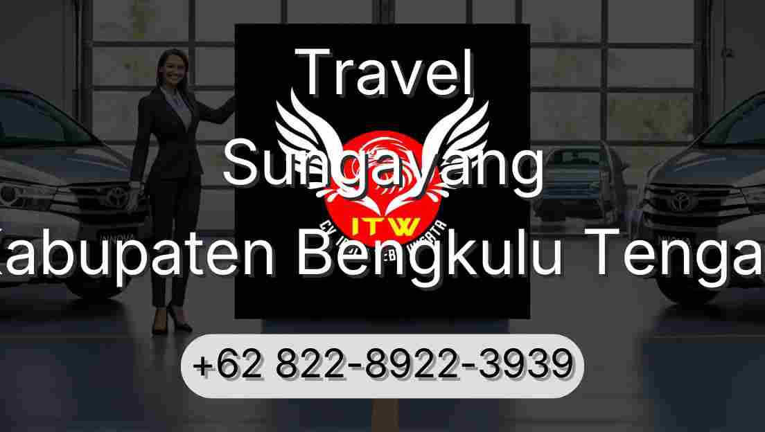 Travel Sungayang Kabupaten Bengkulu Tengah