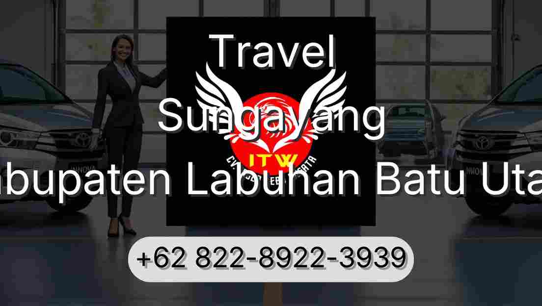 Travel Sungayang Kabupaten Labuhan Batu Utara