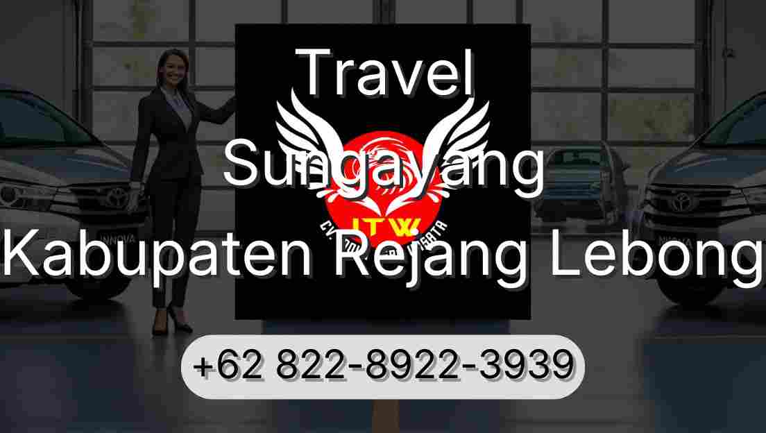 Travel Sungayang Kabupaten Rejang Lebong